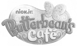 Свідоцтво торговельну марку № 285531 (заявка m201818138): nickjr; butterbean's cafe; butterbeans cafe