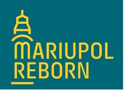 Заявка на торговельну марку № m202401668: mariupol reborn