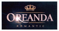 Свідоцтво торговельну марку № 252674 (заявка m201709313): oreanda romantic