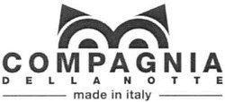Заявка на торговельну марку № m201002174: compagnia della notte made in italy