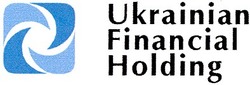 Свідоцтво торговельну марку № 62279 (заявка 20040809030): ukrainian; financial; holding