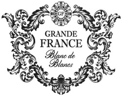 Заявка на торговельну марку № m201928844: blane de blanes; gf; grande france