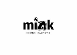 Заявка на торговельну марку № m202125510: mink; miak; мінімум клопотів