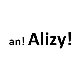 Заявка на торговельну марку № m202114144: an! alizy!