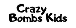 Свідоцтво торговельну марку № 343098 (заявка m202201061): crazy bombs kids