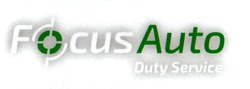 Свідоцтво торговельну марку № 324451 (заявка m202018343): focus auto; focusauto; duty service; dutyservice