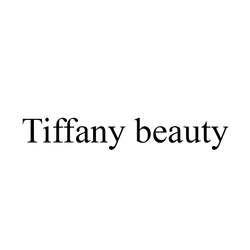 Заявка на торговельну марку № m202004244: tiffany beauty