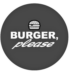 Свідоцтво торговельну марку № 334999 (заявка m202103292): burger, please