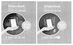 Заявка на торговельну марку № m201810763: ideabank; idea bank; card blanche; ідеальна кредитна картка