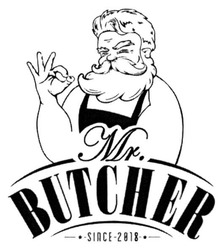 Свідоцтво торговельну марку № 280960 (заявка m201808412): mr. butcher; mr butcher; siace 2018