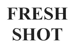 Заявка на торговельну марку № m201705434: fresh shot