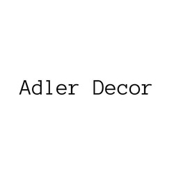 Заявка на торговельну марку № m202012442: adler decor
