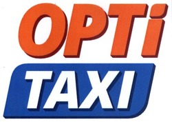 Свідоцтво торговельну марку № 251956 (заявка m201708783): opti; taxi; орті; тахі