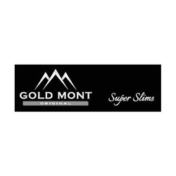 Заявка на торговельну марку № m201321285: gold mont original; super slims