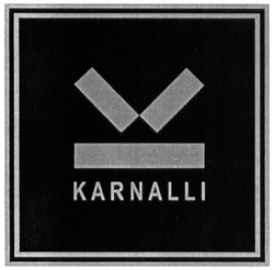 Заявка на торговельну марку № m202014030: karnalli; к