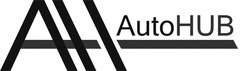 Заявка на торговельну марку № m201801548: autohub; auto hub; ah; ан