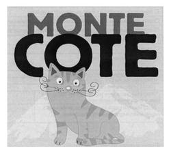 Заявка на торговельну марку № m201626267: monte cote; соте