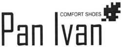 Свідоцтво торговельну марку № 199559 (заявка m201401465): comfort shoes; pan ivan