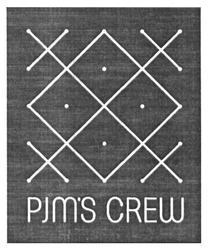 Свідоцтво торговельну марку № 259733 (заявка m201716767): pjm's crew; pjms
