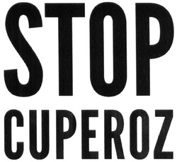Заявка на торговельну марку № m201917900: stop cuperoz