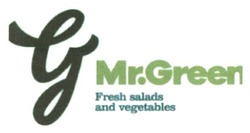 Заявка на торговельну марку № m201724353: mr. green; fresh salads and vegetables