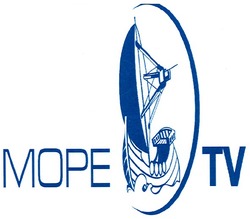 Свідоцтво торговельну марку № 126932 (заявка m200906350): море tv; mope