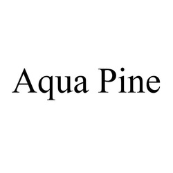 Свідоцтво торговельну марку № 268422 (заявка m201728408): aqua pine