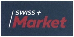 Свідоцтво торговельну марку № 234901 (заявка m201603722): swiss+ market