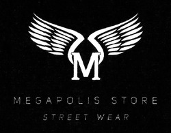 Свідоцтво торговельну марку № 329739 (заявка m201922859): megapolis store street wear; м