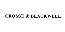 Свідоцтво торговельну марку № 4136 (заявка 79938/SU): crosse & blackwell