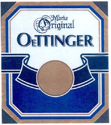 Заявка на торговельну марку № m201113882: marke original; oettinger; ottinger