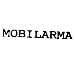 Свідоцтво торговельну марку № 1081 (заявка 69954/SU): mobilarma
