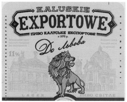 Свідоцтво торговельну марку № 255256 (заявка m201710388): exportowe kaluskie; lager; пиво калуське експортове з 1870; до львова; пиво світле