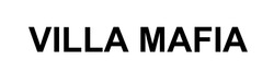Заявка на торговельну марку № m202124862: villa mafia