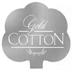 Свідоцтво торговельну марку № 93594 (заявка m200703264): gold; cotton