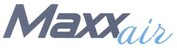 Свідоцтво торговельну марку № 146624 (заявка m201015650): maxx air; махх