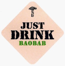 Заявка на торговельну марку № m201904617: just drink baobab