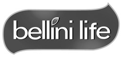 Свідоцтво торговельну марку № 346168 (заявка m202210390): bellini life
