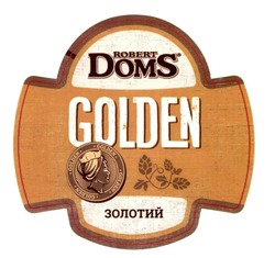 Свідоцтво торговельну марку № 272481 (заявка m201806988): robert doms; golden; золотий