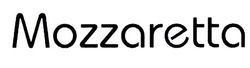 Заявка на торговельну марку № m202109271: mozzaretta