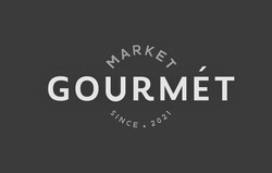 Заявка на торговельну марку № m202201892: since 2021; market gourmet