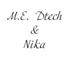 Свідоцтво торговельну марку № 231833 (заявка m201708413): m.e. dtech&nika; me