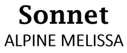 Заявка на торговельну марку № m202215995: sonnet alpine melissa