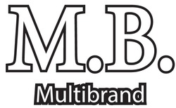 Заявка на торговельну марку № m202308703: мв; м.в.; mb; m.b. multibrand