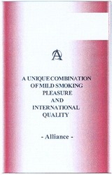 Свідоцтво торговельну марку № 54597 (заявка 2003078056): a unique combination of mild smoking pleasure and international quality; alliance; ao; oa; ао; оа