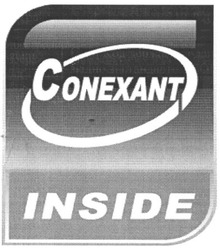 Заявка на торговельну марку № m200900651: conexant; inside