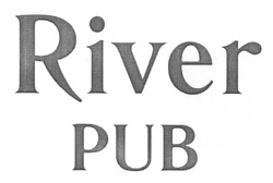 Заявка на торговельну марку № m201219982: river pub