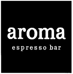 Свідоцтво торговельну марку № 126573 (заявка m200821652): aroma; espresso bar