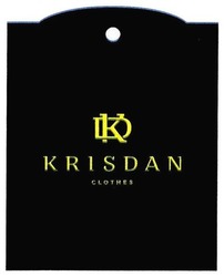 Свідоцтво торговельну марку № 268413 (заявка m201728289): krisdan; kris dan clothes; kd; dk; дк; кд