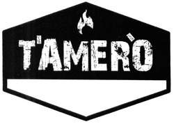 Свідоцтво торговельну марку № 220722 (заявка m201514618): t'amer'o; tamero